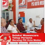 DPD PSI MEDAN GELAR SELEKSI WAWANCARA BACALEG, RATUSAN ORANG SUDAH MENDAFTAR