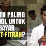 KAPAN ZAKAT FITRAH DIBAYARKAN? INI WAKTU YANG PALING UTAMA