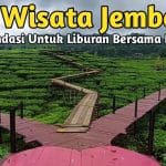 KUNJUNGI 9 DESTINASI WISATA INI SAAT LIBURAN HARI RAYA BERSAMA KELUARGA