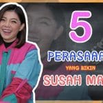 5 PENGHAMBAT YANG MEMBUATMU SULIT BAHAGIA SAAT INI