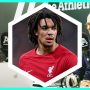 ALEXANDER-ARNOLD MONCER JADI GELANDANG, LIVERPOOL DIMINTA BELI BEK KANAN