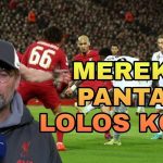 JURGEN KLOPP AKUI LIVERPOOL TIDAK CUKUP BAGUS UNTUK LOLOS KE LIGA CHAMPIONS