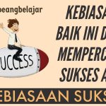 5 KEBIASAAN YANG MEMBUATMU SULIT MENGGAPAI KESUKSESAN