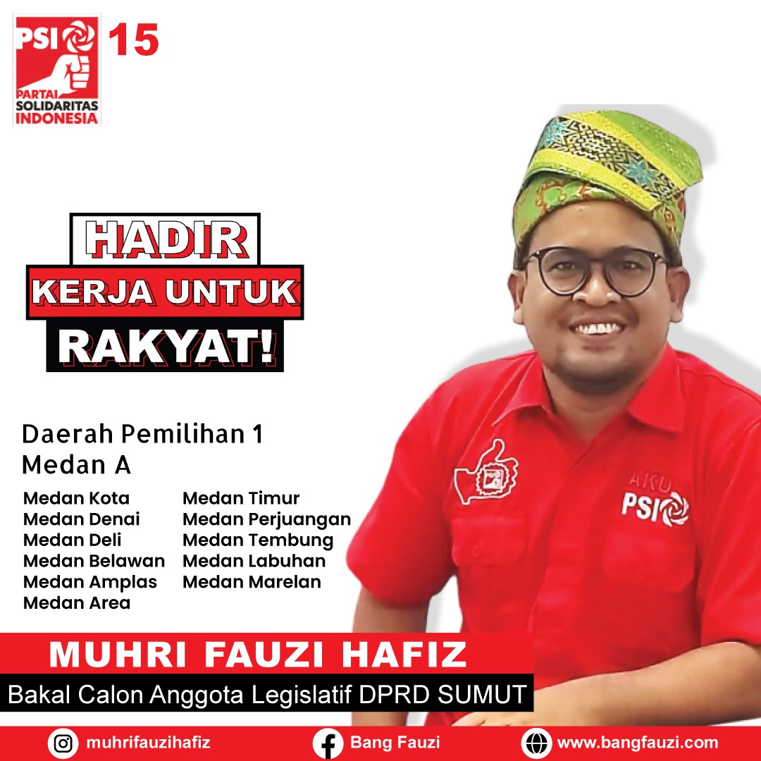 Maju Jadi Bacaleg Dari PSI, Muhri Fauzi Hafiz Dapat Dukungan Berbagai Elemen Masyarakat Medan, Deempatbelas.com