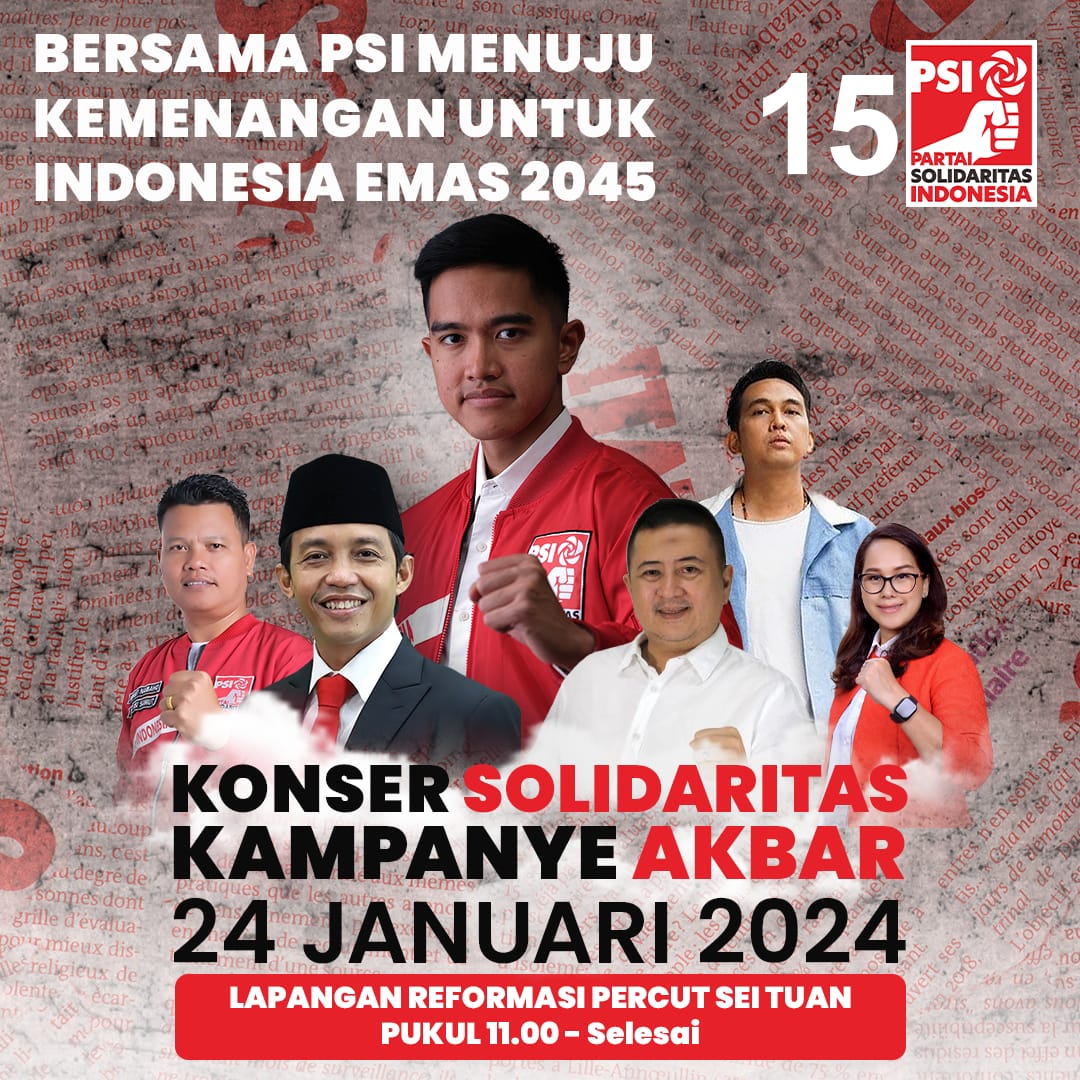 IMG-20240122-WA0023 Dihadiri Ketum Kaesang, Puluhan Ribu Masa Akan Tumpah Dalam Kampanye Akbar DPW PSI Sumut Hari Ini, Deempatbelas.com