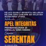 KEJATI SUMUT, SELURUH KEJARI DAN CABJARI MELAKSANAKAN APEL INTEGRITAS SECARA SERENTAK.