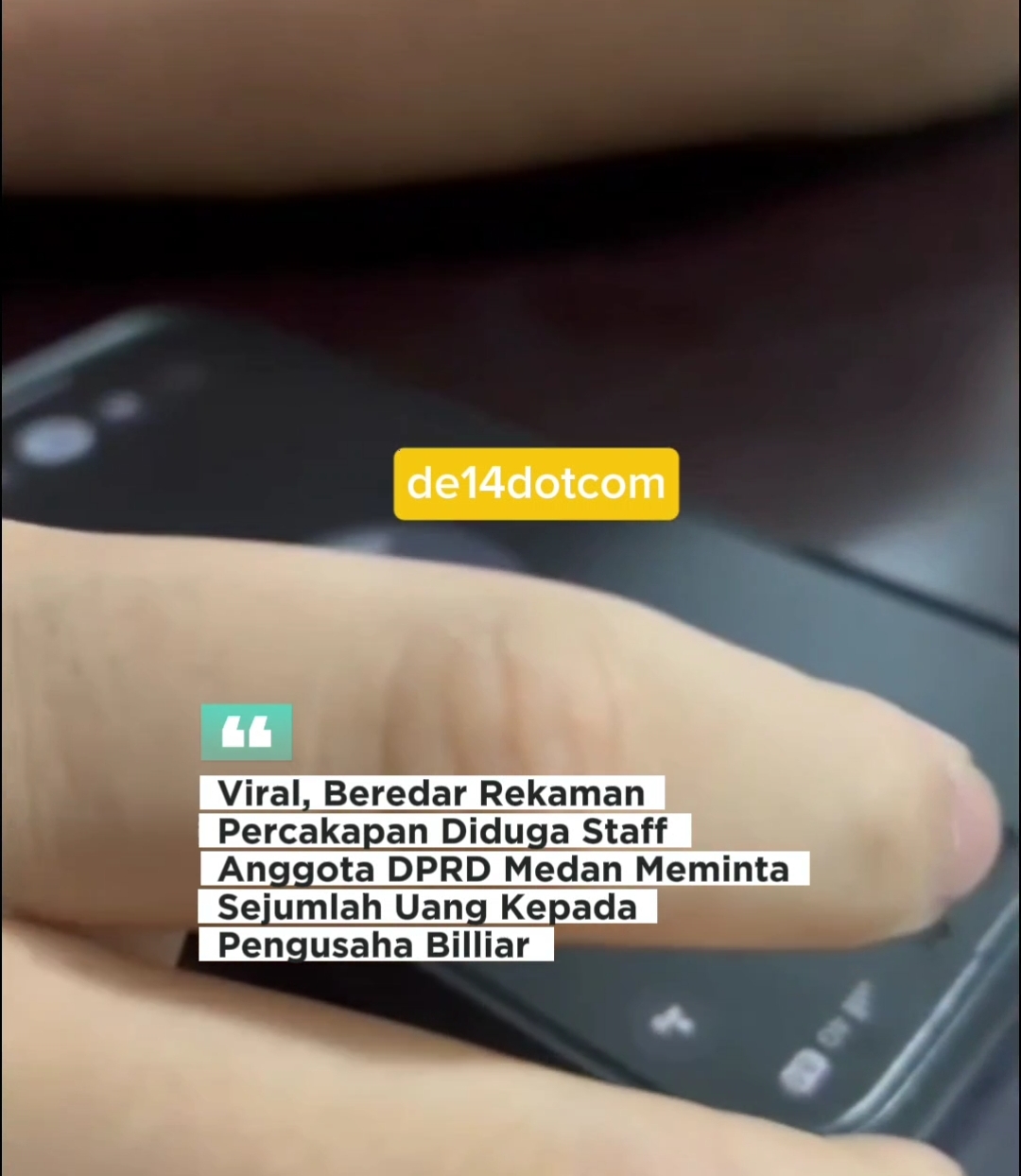 Ramai, Rekaman Percakapan Diduga Staf Anggota DPRD Medan Berinisial AS Minta Setoran Kepada Pengusaha, Deempatbelas.com