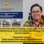 PLT KADIS SDABMBK MEDAN BANGGA SELURUH TEMUAN AUDIT BPK SUDAH DIBAYARKAN,PENGAMAT HUKUM: TAK MENGHAPUSKAN DELIK KORUPSI DAN PIDANANYA
