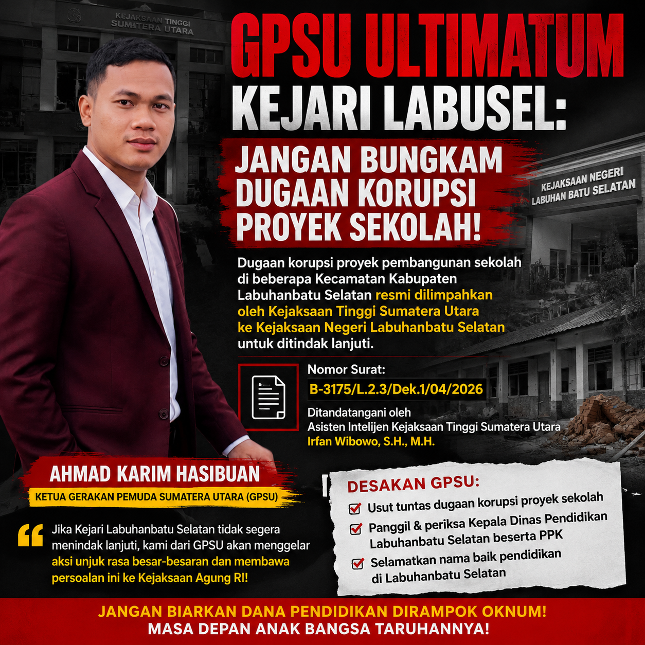 GPSU Ultimatum Kejari Labusel: Jangan Bungkam Soal Dugaan Korupsi Proyek Sekolah!, Deempatbelas.com