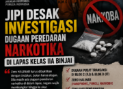 JIPI DESAK BONGKAR DUGAAN JARINGAN NARKOTIKA DI LAPAS BINJAI DIKENDALIKAN RJ DAN IT WARGA BINAAN