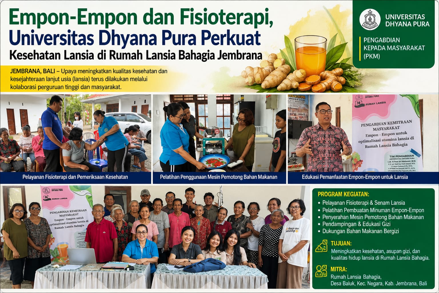 EMPON-EMPON DAN FISIOTERAPI, UNIVERSITAS DHYANA PURA PERKUAT KESEHATAN LANSIA DI RUMAH LANSIA BAHAGIA JEMBRANA EMPON-EMPON DAN FISIOTERAPI, UNIVERSITAS DHYANA PURA PERKUAT KESEHATAN LANSIA DI RUMAH LANSIA BAHAGIA JEMBRANA