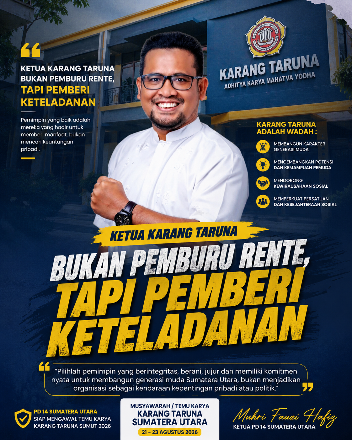 KETUA KARANG TARUNA BUKAN PEMBURU RENTE, TAPI PEMBERI KETELADANAN KETUA KARANG TARUNA BUKAN PEMBURU RENTE, TAPI PEMBERI KETELADANAN