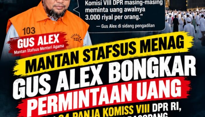 MANTAN STAFSUS MENANG GUS ALEX BONGKAR PERMINTAAN UANG  OLEH 24 PANJA KOMISI VIII DPR RI, ADA NAMA MARWAN DASOPANG DAN ABDUL WACHID