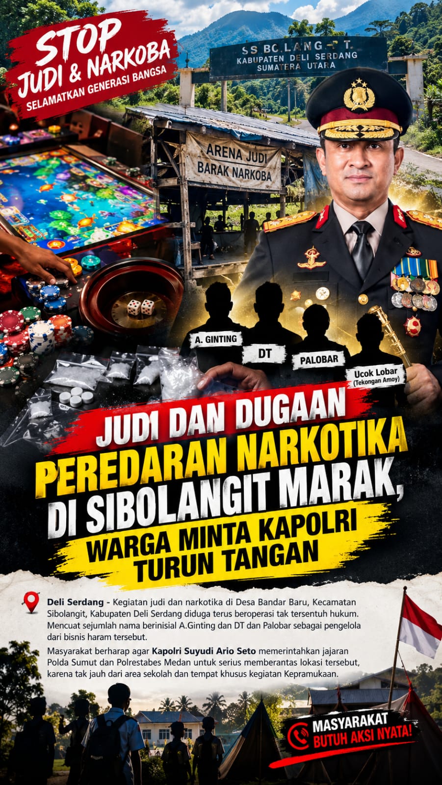 JUDI DAN DUGAAN PEREDARAN NARKOTIKA DI SIBOLANGIT MARAK, WARGA MINTA KAPOLRI TURUN TANGAN