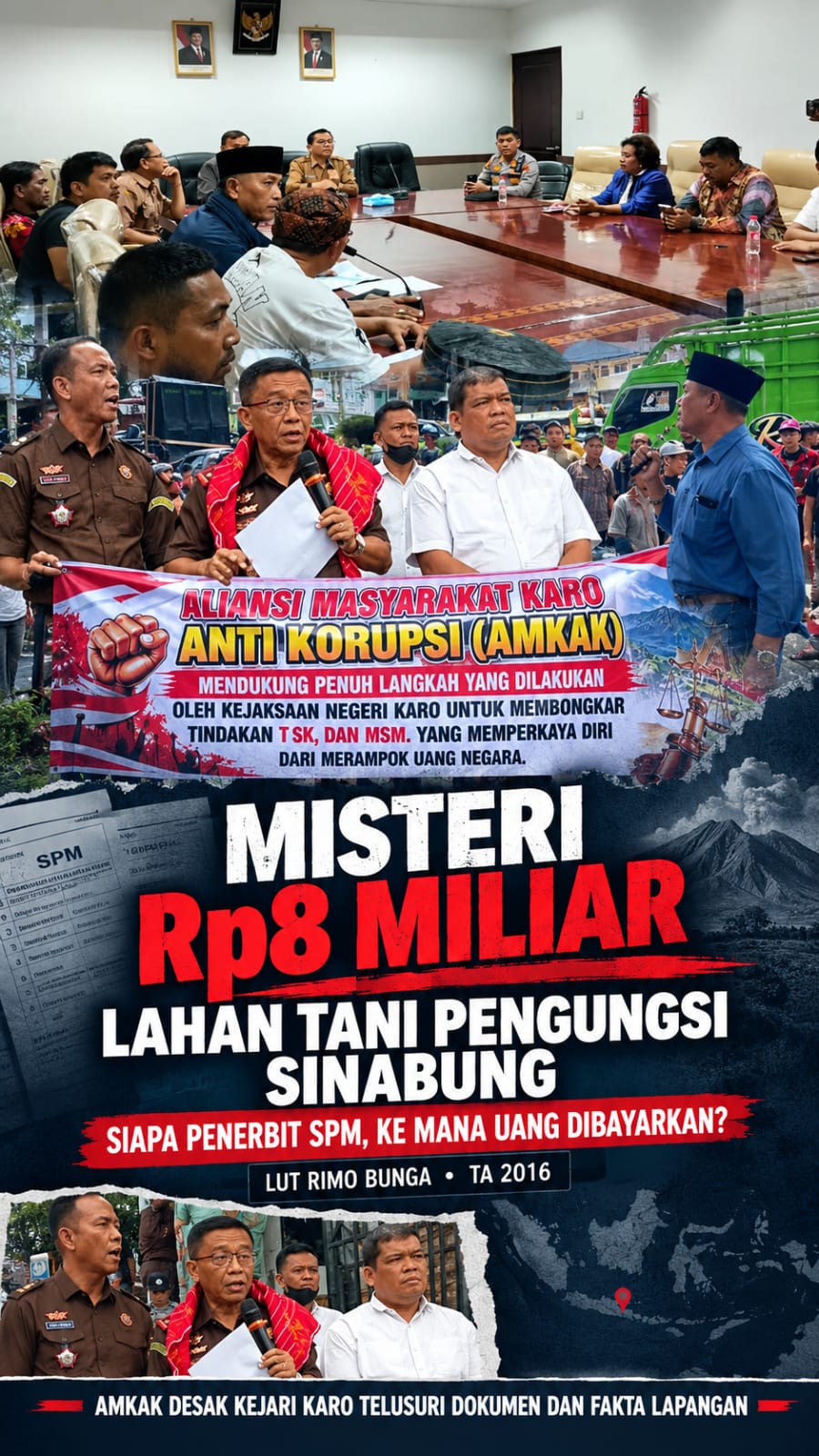 MISTERI RP8 MILIAR LAHAN TANI PENGUNGSI SINABUNG DI DESA RIMO BUNGA, SIAPA PENERBIT SPM DAN KE MANA UANG DIBAYARKAN? MISTERI RP8 MILIAR LAHAN TANI PENGUNGSI SINABUNG DI DESA RIMO BUNGA, SIAPA PENERBIT SPM DAN KE MANA UANG DIBAYARKAN?