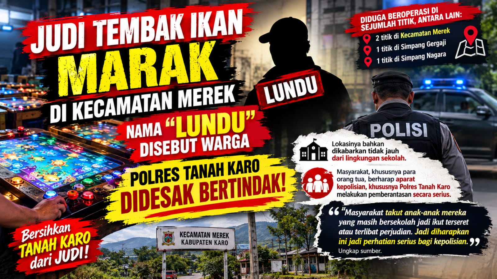 JUDI TEMBAK IKAN MARAK DI KECAMATAN MEREK, NAMA “LUNDU” DISEBUT WARGA, POLRES TANAH KARO DIDESAK BERTINDAK! JUDI TEMBAK IKAN MARAK DI KECAMATAN MEREK, NAMA “LUNDU” DISEBUT WARGA, POLRES TANAH KARO DIDESAK BERTINDAK!