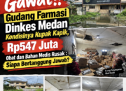 GAWAT!! GUDANG FARMASI DINKES MEDAN KONDISINYA KUPAK KAPIK, RP547 JUTA PERSEDIAAN OBAT DAN BAHAN MEDIS RUSAK 