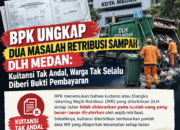 BPK UNGKAP DUA MASALAH RETRIBUSI SAMPAH DLH MEDAN: KUITANSI TAK ANDAL, WARGA TAK SELALU DIBERI BUKTI PEMBAYARAN BPK UNGKAP DUA MASALAH RETRIBUSI SAMPAH DLH MEDAN: KUITANSI TAK ANDAL, WARGA TAK SELALU DIBERI BUKTI PEMBAYARAN